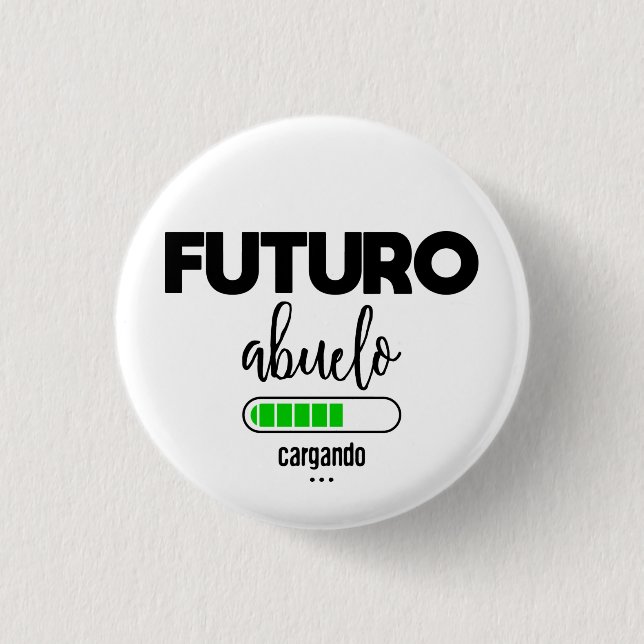 Badge Rond 2,50 Cm Futuro abuelo cargando (Devant)