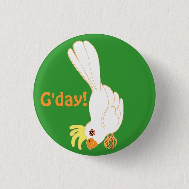 Badge Rond 2,50 Cm G. day dit galah australienne (Devant)