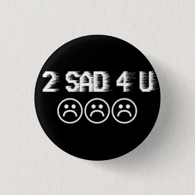 Badge Rond 2,50 Cm Garçons tristes (Devant)