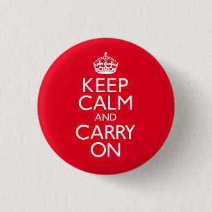 Badge Rond 2,50 Cm Gardez le calme et continuez