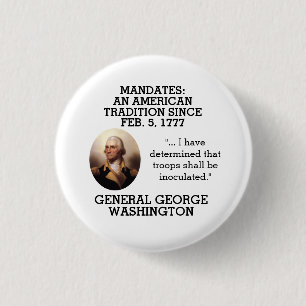 Badge Rond 2,50 Cm George Washington impose des mandats depuis 1777