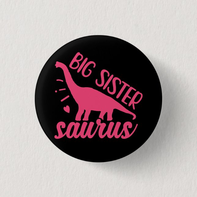 Badge Rond 2,50 Cm Grande soeur Saurus en rose (Devant)