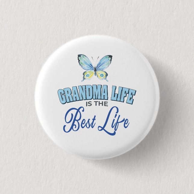 Badge Rond 2,50 Cm Grandma Life Best Life (Devant)