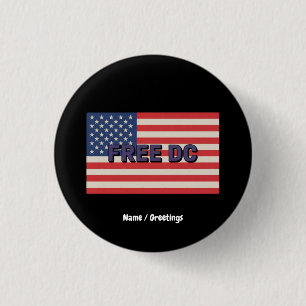 Badge Rond 2,50 Cm Gratuit DC Bold Graphic Show Support pour Washingt