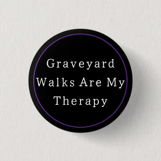 Badge Rond 2,50 Cm Graveyard Walks