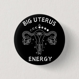 Badge Rond 2,50 Cm Gros utérus énergie féministe