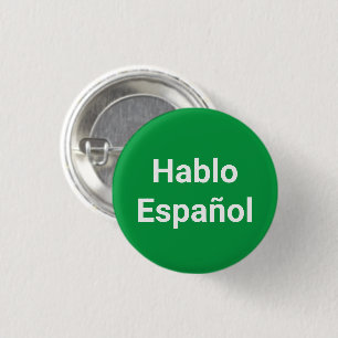 Badge Rond 2,50 Cm Hablo Español vert Je parle espagnol pin Button