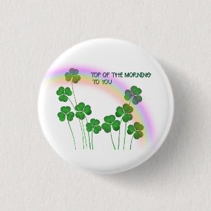 Badge Rond 2,50 Cm Haut de la matinée à vous Irlandais