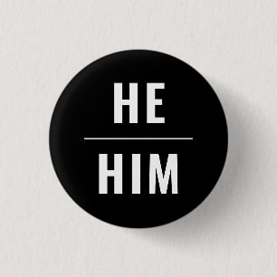 Badge Rond 2,50 Cm He Him Genre Pronounounounounounounes blanc noir l