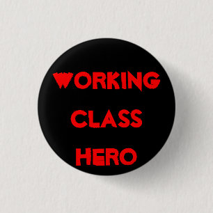 BADGE ROND 2,50 CM HÉROS DE CLASSE OUVRIÈRE