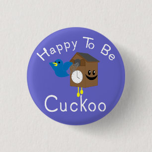 Badge Rond 2,50 Cm Heureux d'être coucou