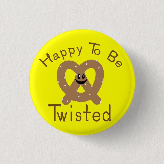 Badge Rond 2,50 Cm Heureux d'être tordu (Devant)
