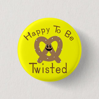 Badge Rond 2,50 Cm Heureux d'être tordu