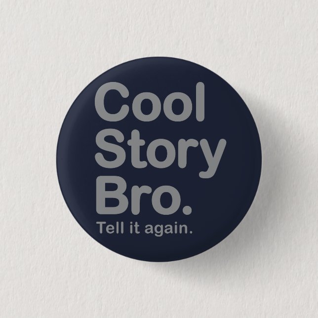 Badge Rond 2,50 Cm Histoire fraîche Bro. Bouton (Devant)