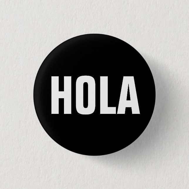 Badge Rond 2,50 Cm Hola (Devant)