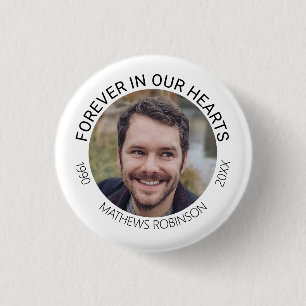 Badge Rond 2,50 Cm Hommage commémoratif funéraire à jamais dans nos c