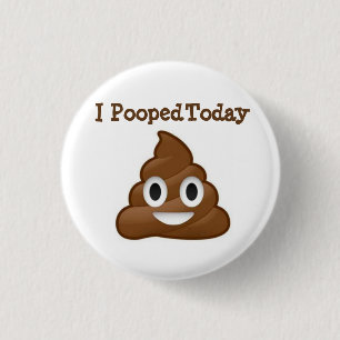 Badge Rond 2,50 Cm I de Pooped bouton d'emoji aujourd'hui