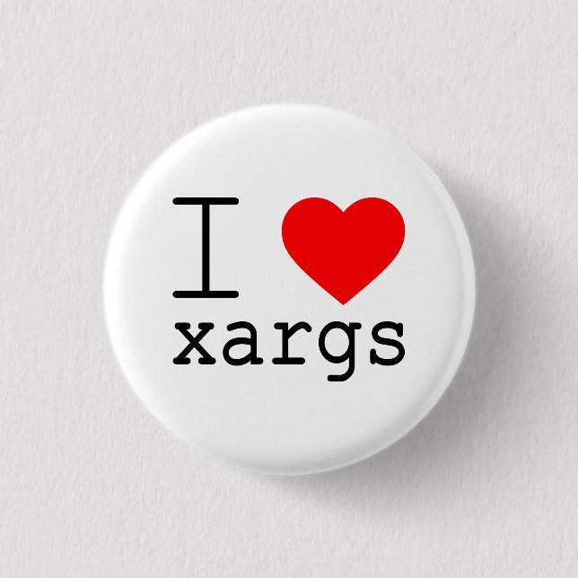 Badge Rond 2,50 Cm I ❤️ xargs button (Devant)