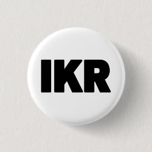 Badge Rond 2,50 Cm IKR Écart de texte