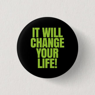 Badge Rond 2,50 Cm Il changera votre vie - cela fonctionne ! Global
