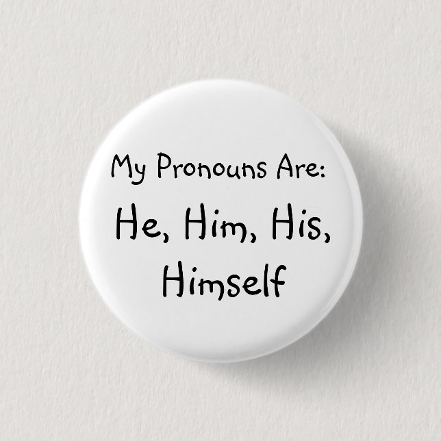 Badge Rond 2,50 Cm "Il" insigne de pronom (Devant)