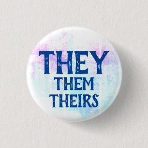 Badge Rond 2,50 Cm Ils Sont Leurs Pronononounes