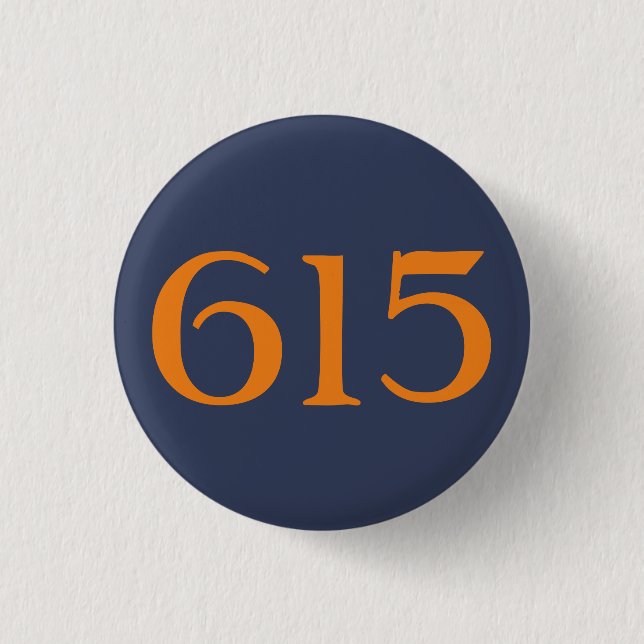 Badge Rond 2,50 Cm Indicatif régional 615 (Nashville) (Devant)
