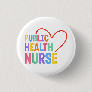Badge Rond 2,50 Cm Infirmière de santé publique Cœur
