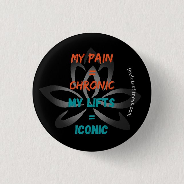 Badge Rond 2,50 Cm Insigne de douleur chronique - levage (Devant)