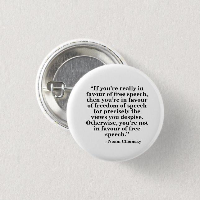 Badge Rond 2,50 Cm Insigne de liberté de parole - citation 30 (Devant & derrière)