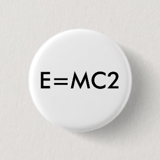 Badge Rond 2,50 Cm Insigne E=MC2