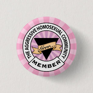 Badge Rond 2,50 Cm Insigne lesbien agressif