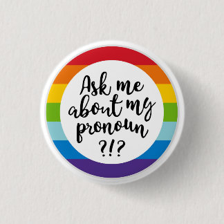 Badge Rond 2,50 Cm Insigne Pronoun