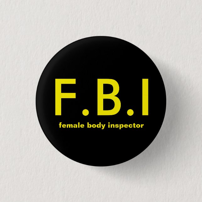 Badge Rond 2,50 Cm Inspecteur de corps féminin (Devant)