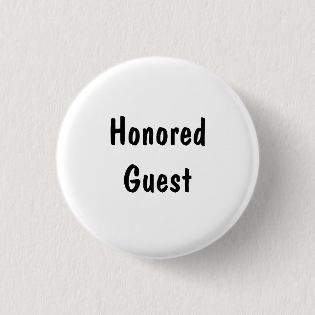 Badge Rond 2,50 Cm Invité honoré (Devant)