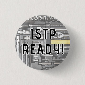 Badge Rond 2,50 Cm ISTP "préparent !" Bouton