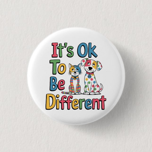 Badge Rond 2,50 Cm It's ok to be different (Devant)