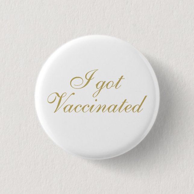 Badge Rond 2,50 Cm J'ai été vacciné Elegant Script Mariage (Devant)
