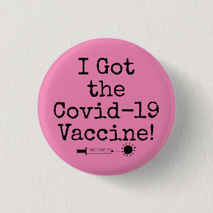 Badge Rond 2,50 Cm J'ai eu le vaccin Covid-19 Simple Bright Pink