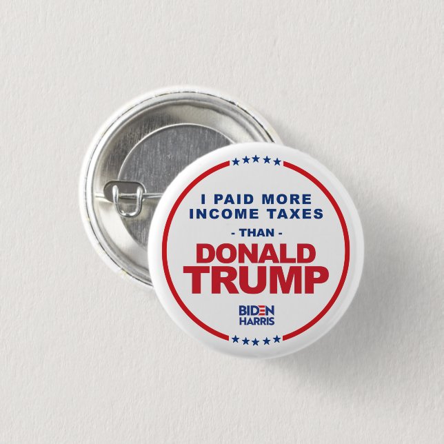 Badge Rond 2,50 Cm J'ai payé plus d'impôts que Donald Trump (Devant & derrière)