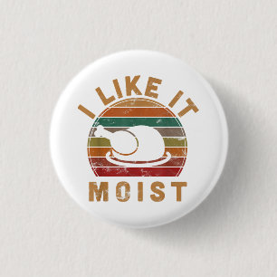 Badge Rond 2,50 Cm J'aime ça, tenue de Thanksgiving humide, jour de d