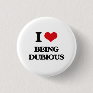 Badge Rond 2,50 Cm J'aime être douteux