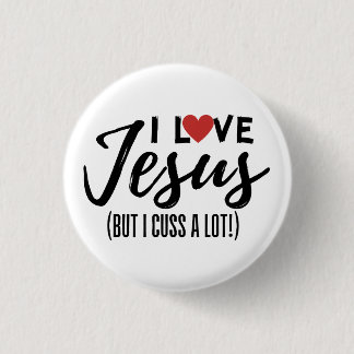 Badge Rond 2,50 Cm J'Aime Jésus (Mais J'Aime Beaucoup !)
