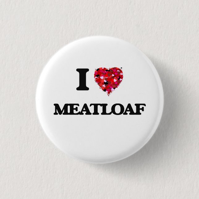 Badge Rond 2,50 Cm J'aime le pain de viande (Devant)