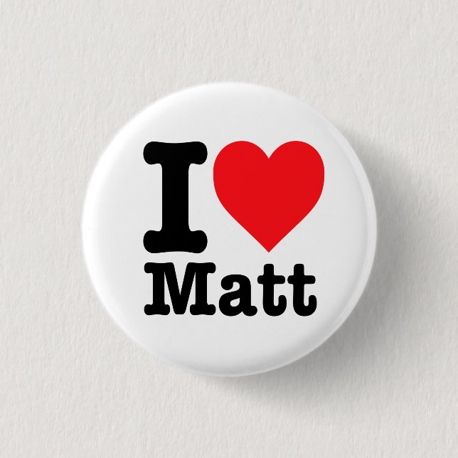 Badge Rond 2,50 Cm "J'aime Matt" (Devant)