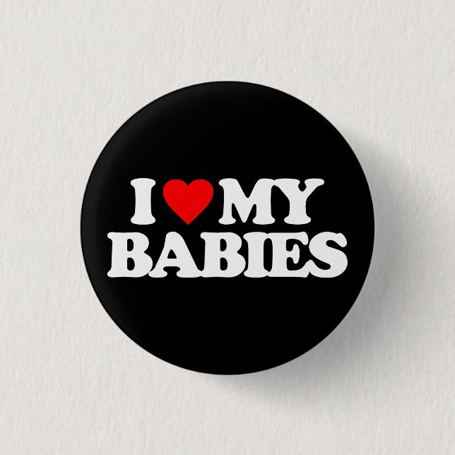 BADGE ROND 2,50 CM J'AIME MES BÉBÉS (Devant)