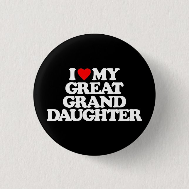 BADGE ROND 2,50 CM J'AIME MON ARRIÈRE-PETITE-FILLE (Devant)