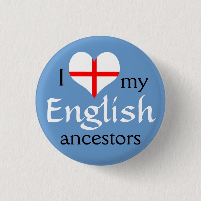 Badge Rond 2,50 Cm J'aime mon bouton anglais d'ancêtres (Devant)