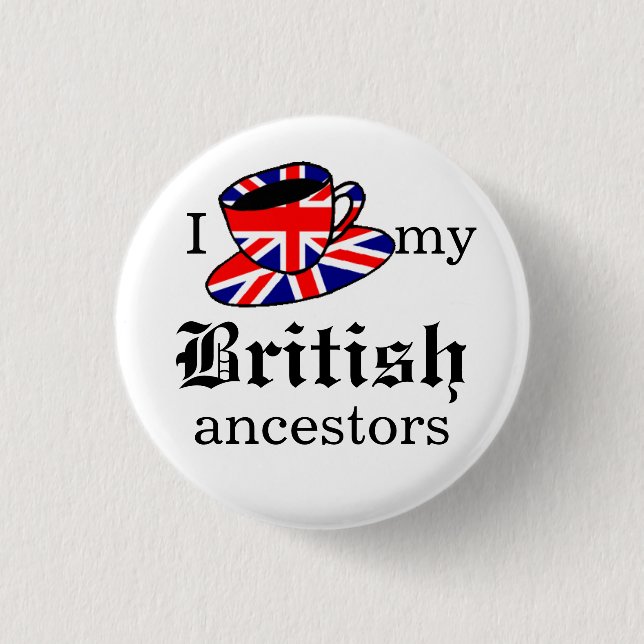 Badge Rond 2,50 Cm J'aime mon bouton britannique d'ancêtres (Devant)