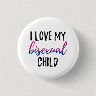 Badge Rond 2,50 Cm J'aime mon enfant bisexuel